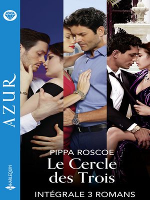 cover image of Le Cercle des Trois--Intégrale 3 romans